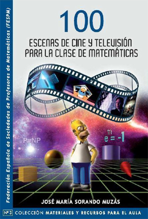 100 Escenas de cine y televisión para la clase de Matemáticas