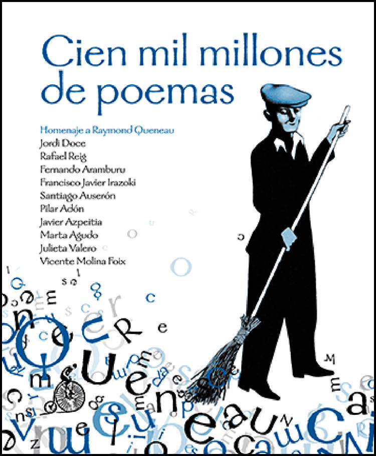 Cien mil millones de poemas, homenaje a Raymond Queneau