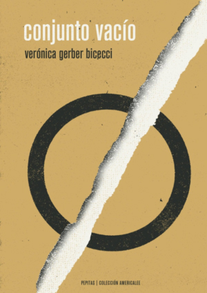 Conjunto vacío, de Verónica Gerber Bicecci