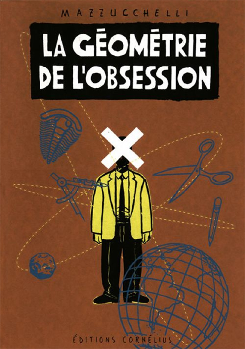 La Géométrie de l'obsession (La geometría de la obsesión)