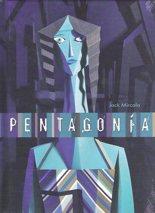 Pentagonía, de Jack Mircala