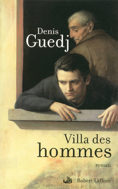 Villa des hommes, de Denis Guedj