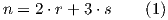 n = 2 ⋅r + 3 ⋅s   (1)