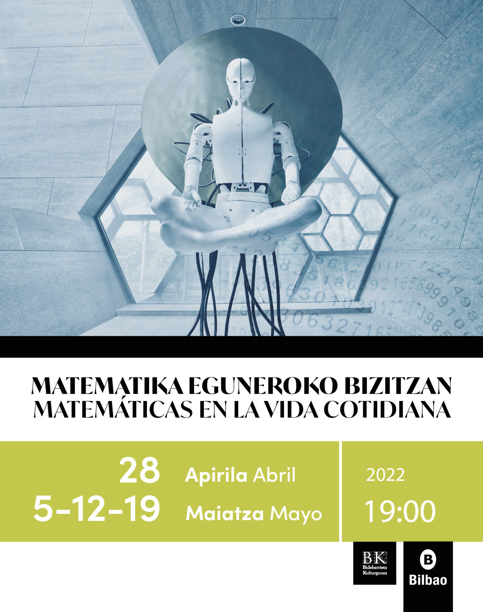 ciclo de conferencias Matematika eguneroko bizitzan / Matemáticas en la vida cotidiana  2022