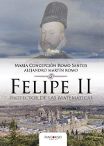 Felipe II. Protector de las Matemáticas