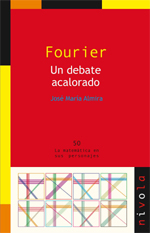 Fourier. Un debate acalorado