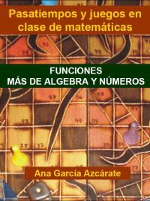 Funciones. Más de álgebra y números