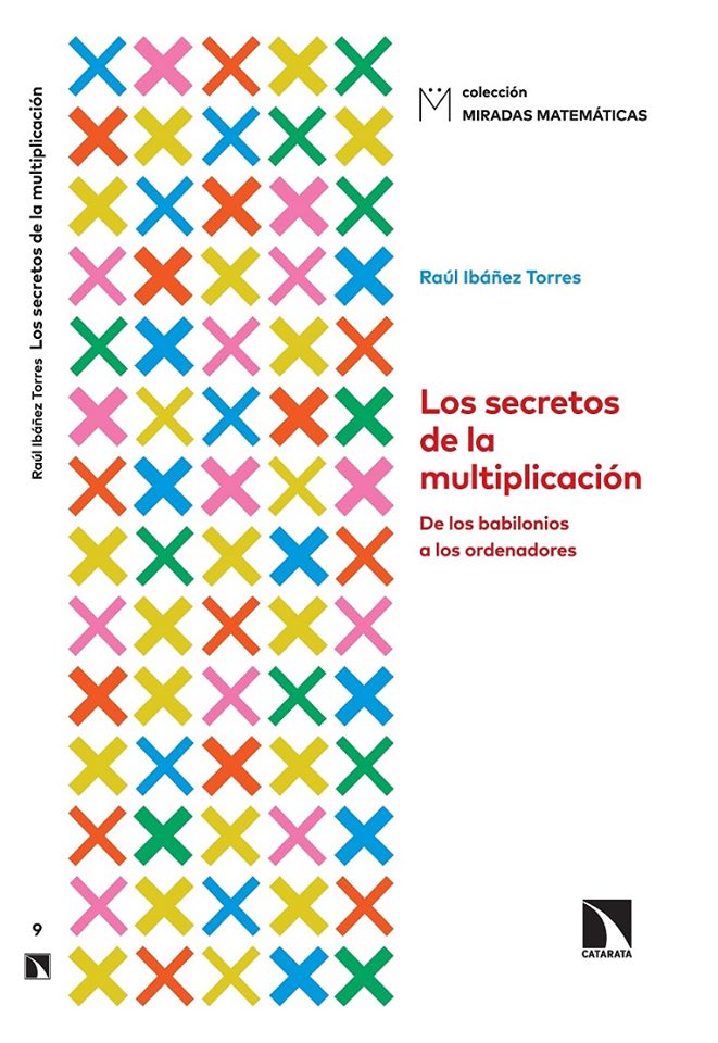 Los secretos de la multiplicación, de los babilonios a los ordenadores