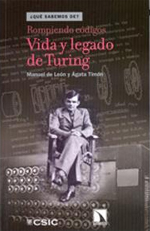 Rompiendo códigos: vida y legado de Turing